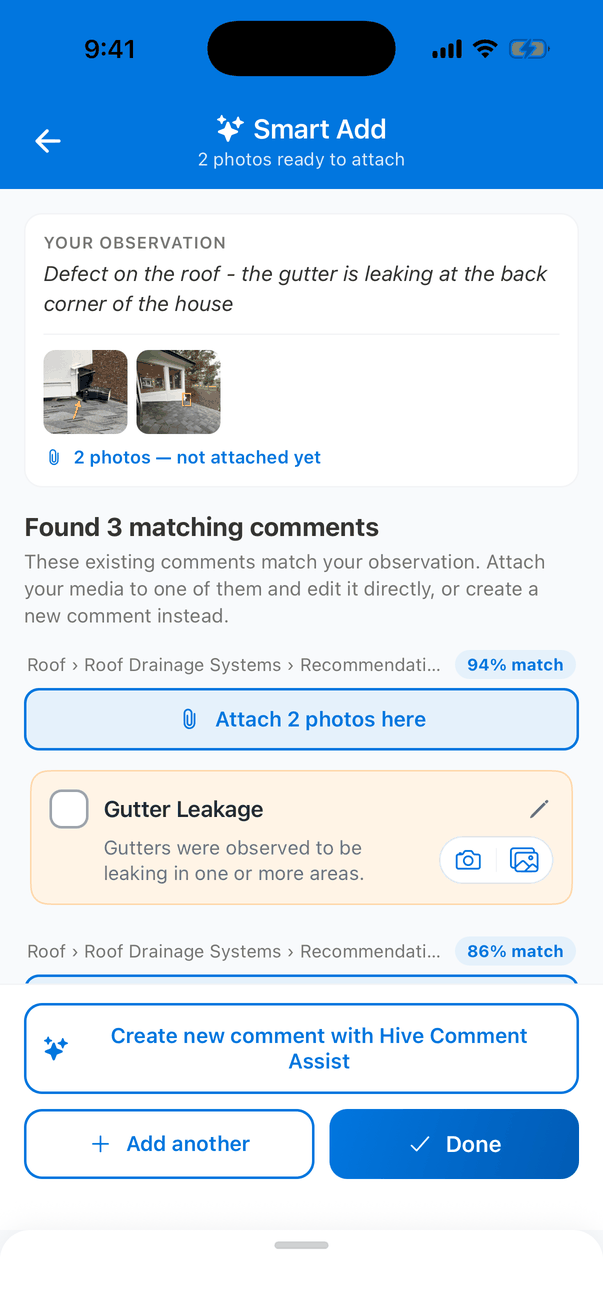 Smart Add results with photos: the header says 2 photos ready to attach, Your observation shows the two photos and 2 photos — not attached yet, and above the 94% match Gutter Leakage there is an Attach 2 photos here button