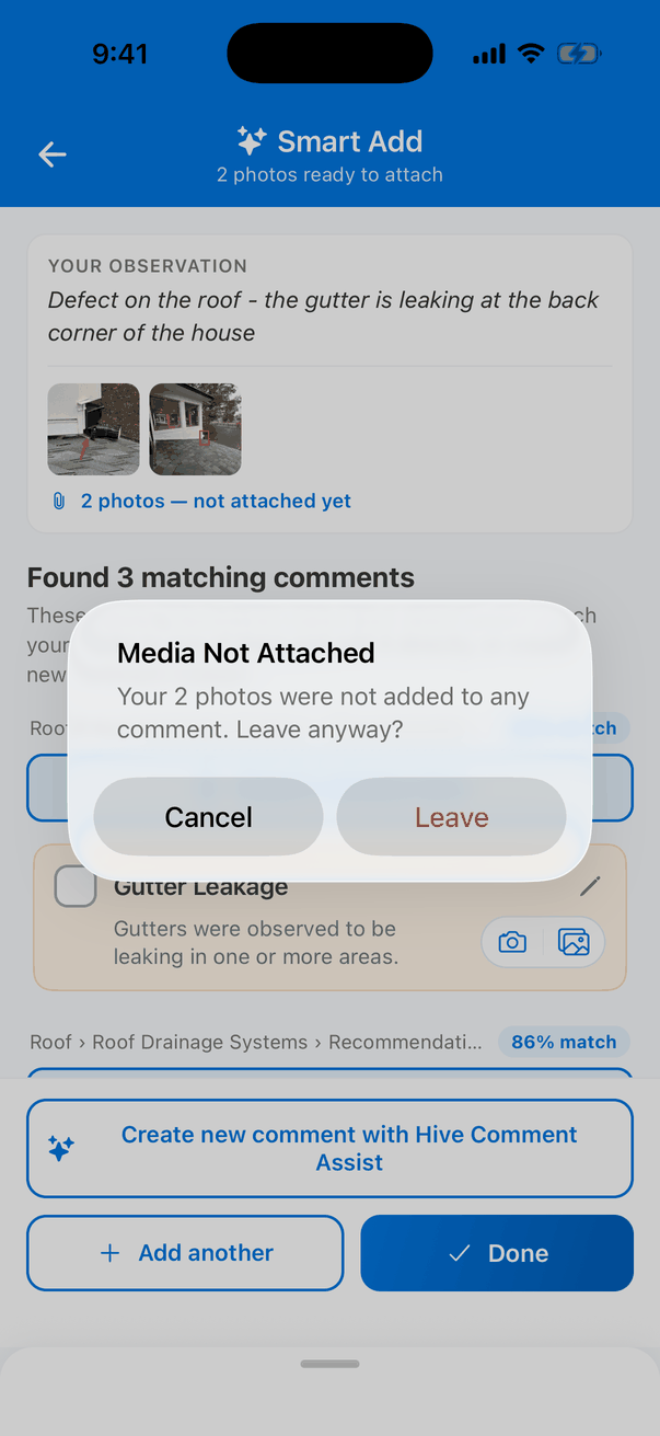 The Media Not Attached message: Your 2 photos were not added to any comment. Leave anyway? Buttons Cancel and Leave