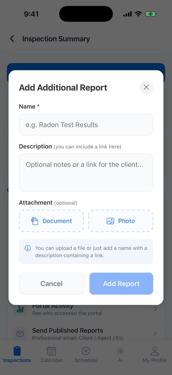 The Add Additional Report window: Name (required, example e.g. Radon Test Results), Description (you can include a link here), Attachment (optional) with Document and Photo buttons, the note You can upload a file or just add a name with a description containing a link, and Cancel and Add Report buttons