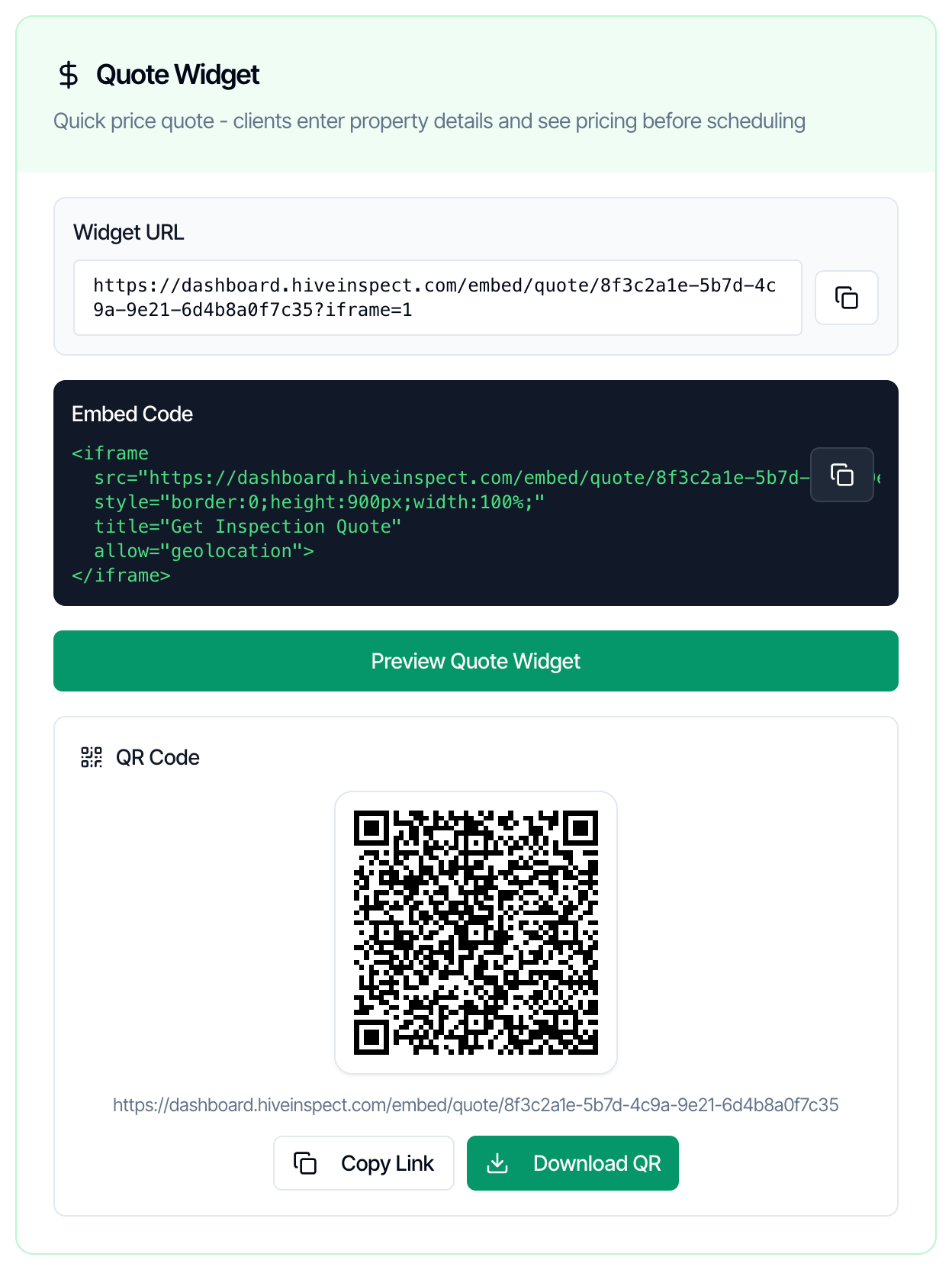 The Quote Widget card. Widget URL: https://dashboard.hiveinspect.com/embed/quote/ followed by the organization ID and ?iframe=1, with a copy button. A dark Embed Code box with an iframe tag, height 900px, width 100%, title Get Inspection Quote, and a copy button. A green Preview Quote Widget button. A QR Code box with the QR image, the plain link, and Copy Link and Download QR buttons