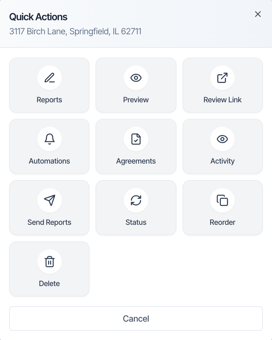 The Quick Actions window for 3117 Birch Lane, Springfield, IL 62711 with tiles for Reports, Preview, Review Link, Automations, Agreements, Activity, Send Reports, Status, Reorder and Delete, and a Cancel button