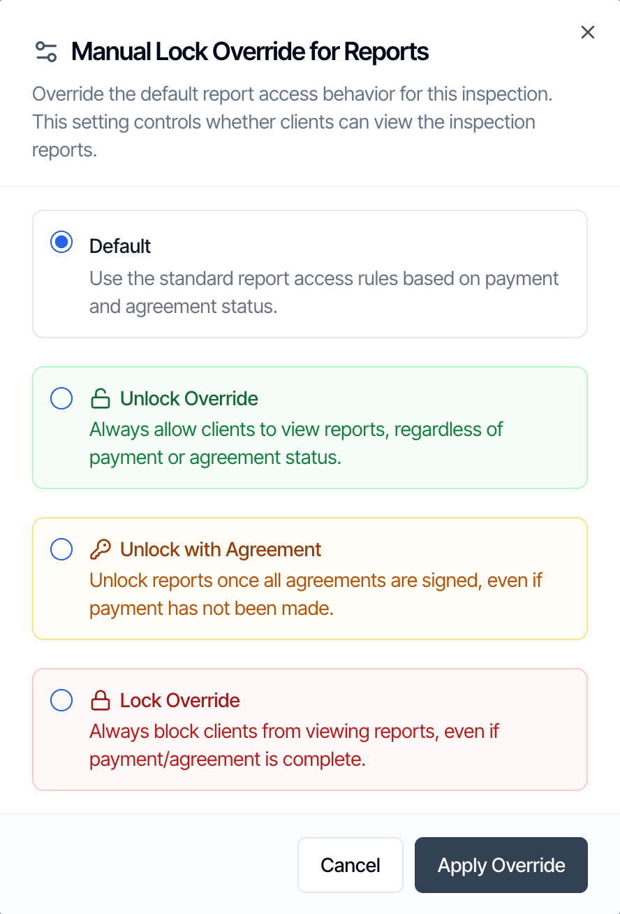 The Manual Lock Override for Reports window with four choices: Default, Use the standard report access rules based on payment and agreement status; Unlock Override, Always allow clients to view reports, regardless of payment or agreement status; Unlock with Agreement, Unlock reports once all agreements are signed, even if payment has not been made; Lock Override, Always block clients from viewing reports, even if payment/agreement is complete. Buttons Cancel and Apply Override
