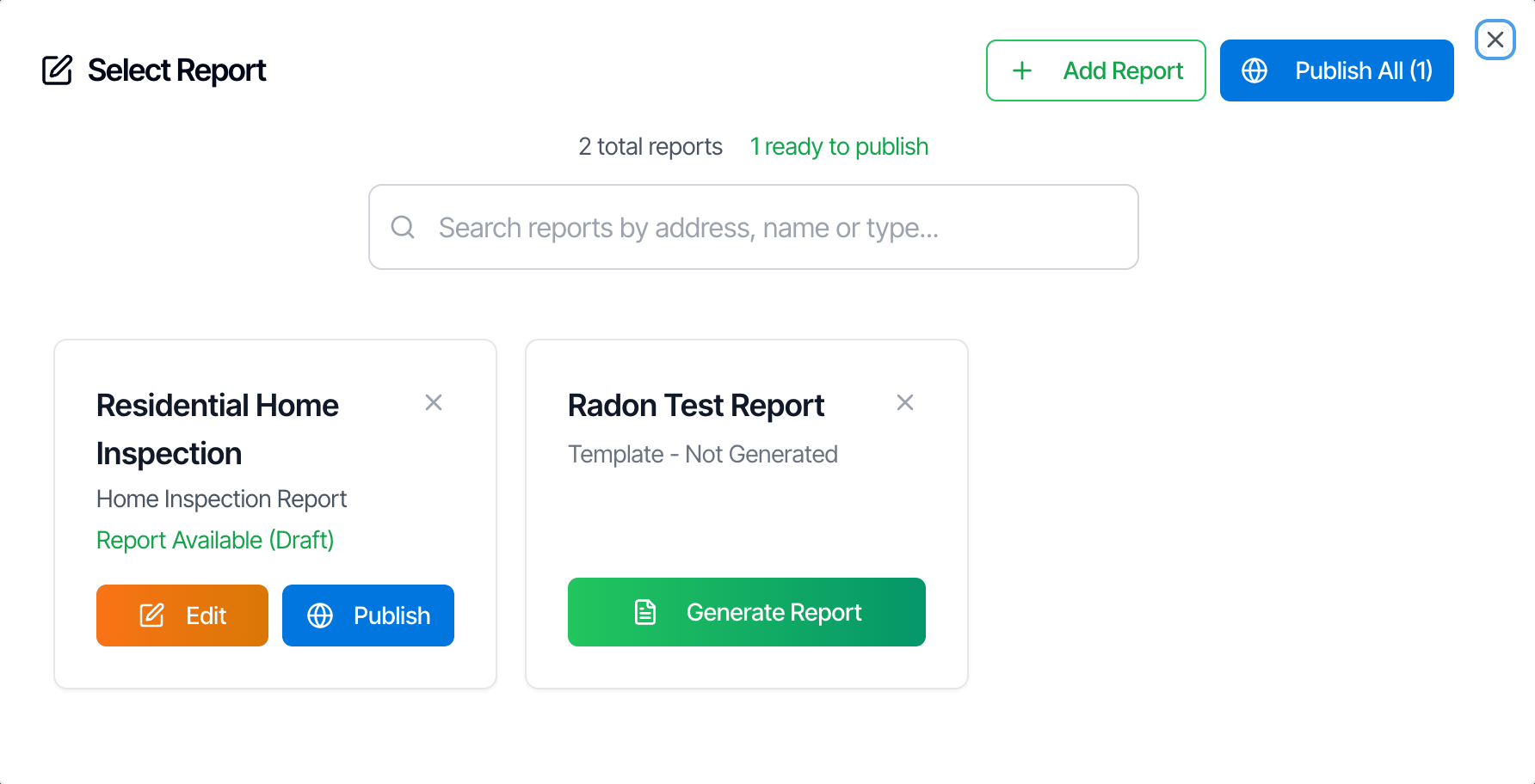 The Select Report window with Add Report and Publish All (1) buttons, 2 total reports, 1 ready to publish, a search box, and two cards: Residential Home Inspection, Report Available (Draft), with Edit and Publish buttons, and Radon Test Report, Template - Not Generated, with a Generate Report button