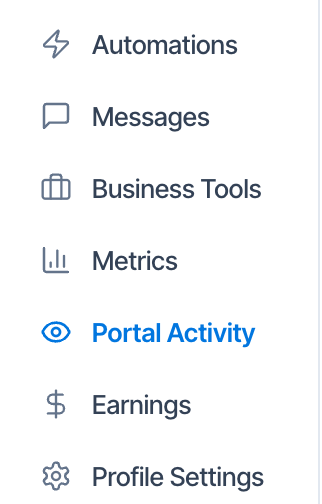 The dashboard's left menu with Portal Activity selected, between Metrics and Earnings