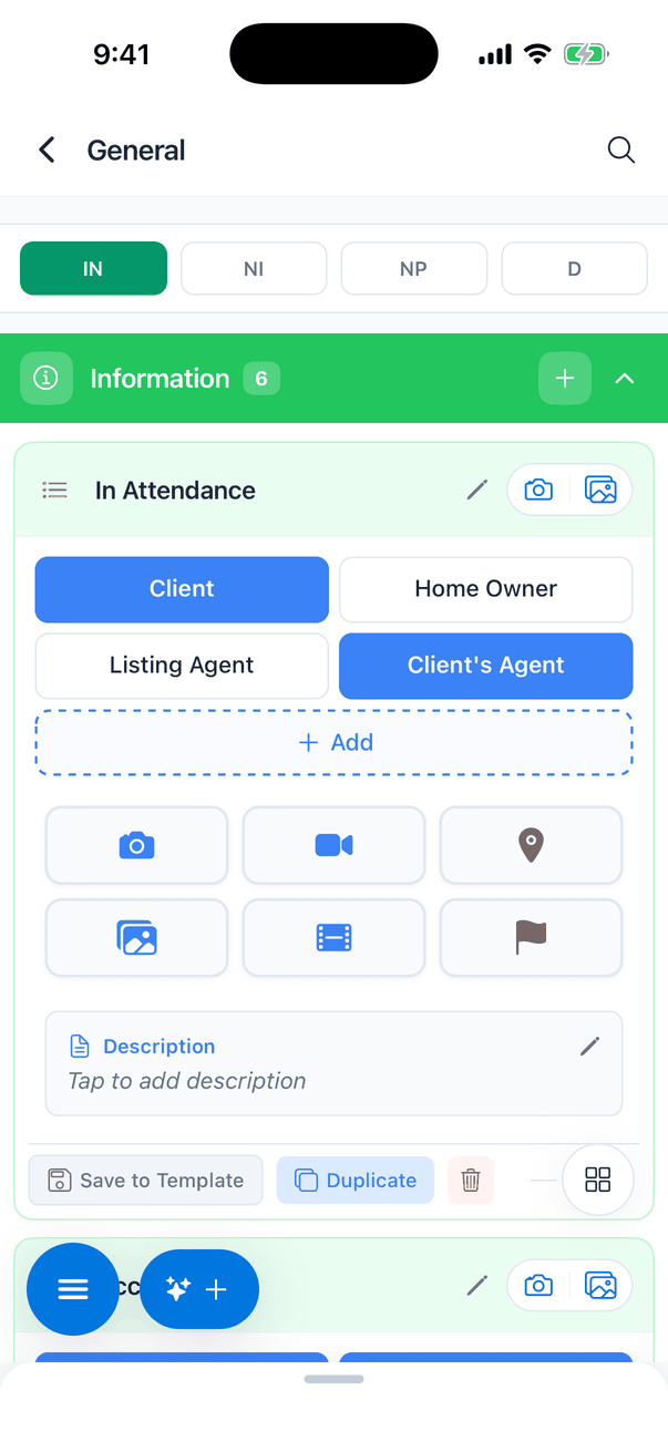 The Inspection Details General subsection: rating buttons with IN selected, the Information card (6) and the In Attendance question expanded, with options Client and Client's Agent selected in blue and Home Owner and Listing Agent not selected, an Add button, six media buttons, a Description box (Tap to add description) and Save to Template, Duplicate and delete buttons