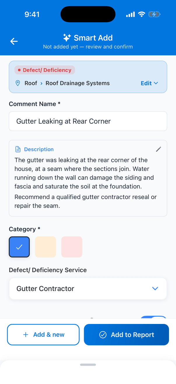 The new comment preview, headed Not added yet — review and confirm: a placement bar with Defect/ Deficiency and Roof › Roof Drainage Systems with an Edit button, Comment Name Gutter Leaking at Rear Corner, the drafted description, the blue Category ticked, service Gutter Contractor, and Add & new and Add to Report buttons