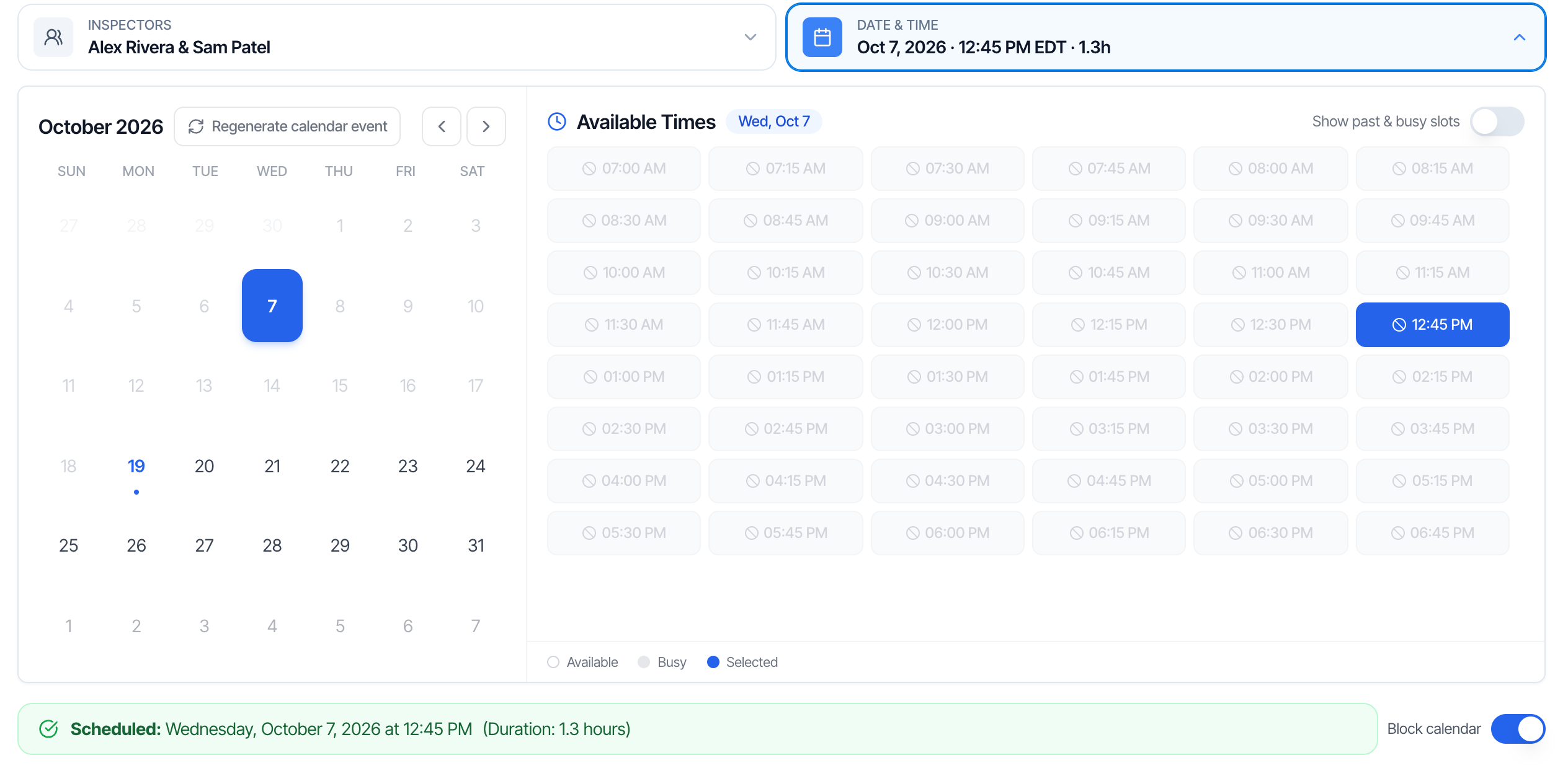 The opened Date and time section. Left: the October 2026 calendar with Oct 7 selected and today, Oct 19, in blue, plus a Regenerate calendar event button and month arrows. Right: Available Times for Wed, Oct 7, a grid of greyed-out times from 07:00 AM to 06:45 PM with 12:45 PM selected, a Show past and busy slots switch, and the legend Available, Busy, Selected. Below: a green bar, Scheduled: Wednesday, October 7, 2026 at 12:45 PM (Duration: 1.3 hours), and a Block calendar switch turned on