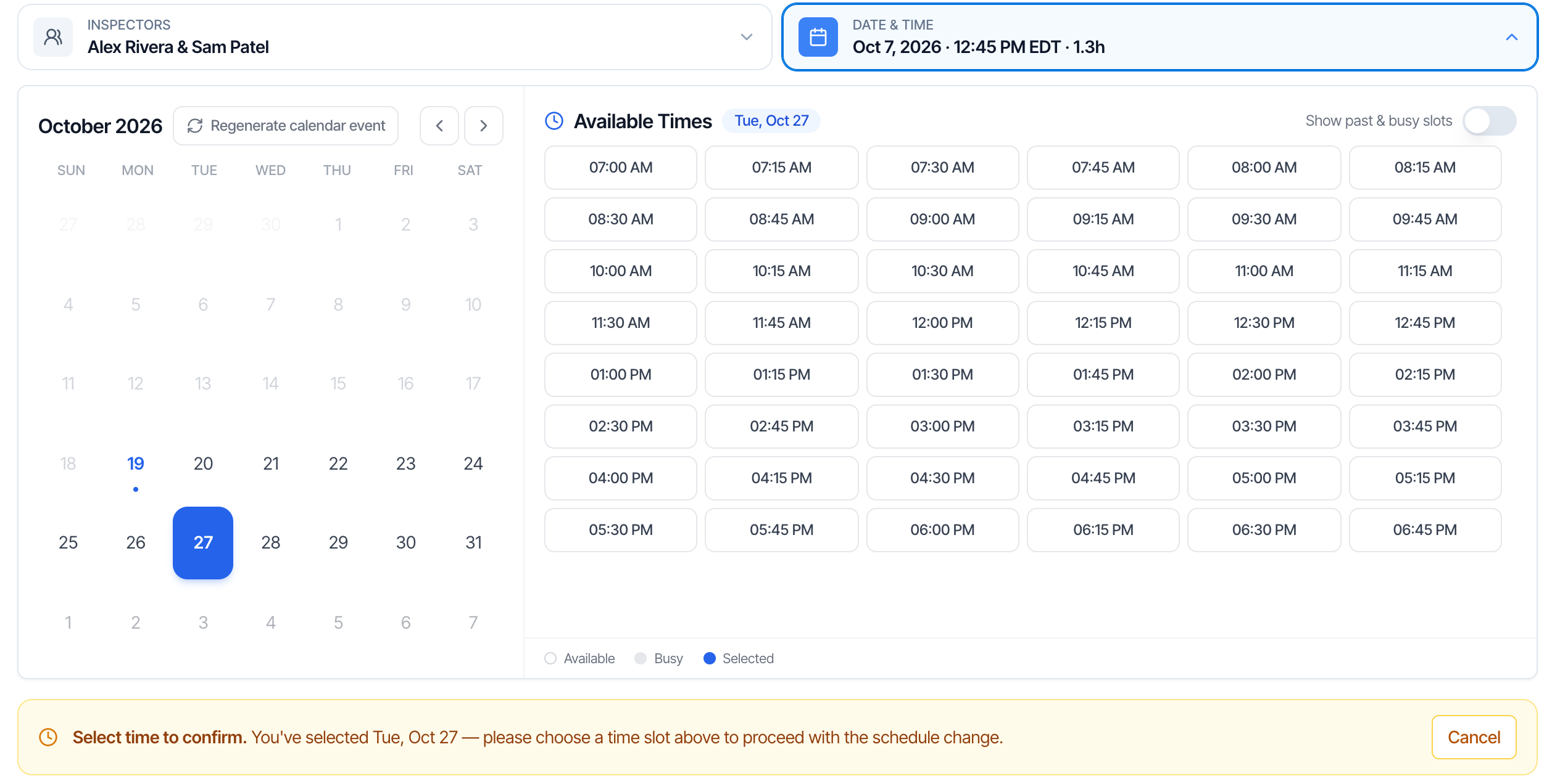 Oct 27 is now selected in the calendar, and Available Times for Tue, Oct 27 shows open times from 07:00 AM to 06:45 PM. A yellow bar below: Select time to confirm. You've selected Tue, Oct 27, please choose a time slot above to proceed with the schedule change. A Cancel button