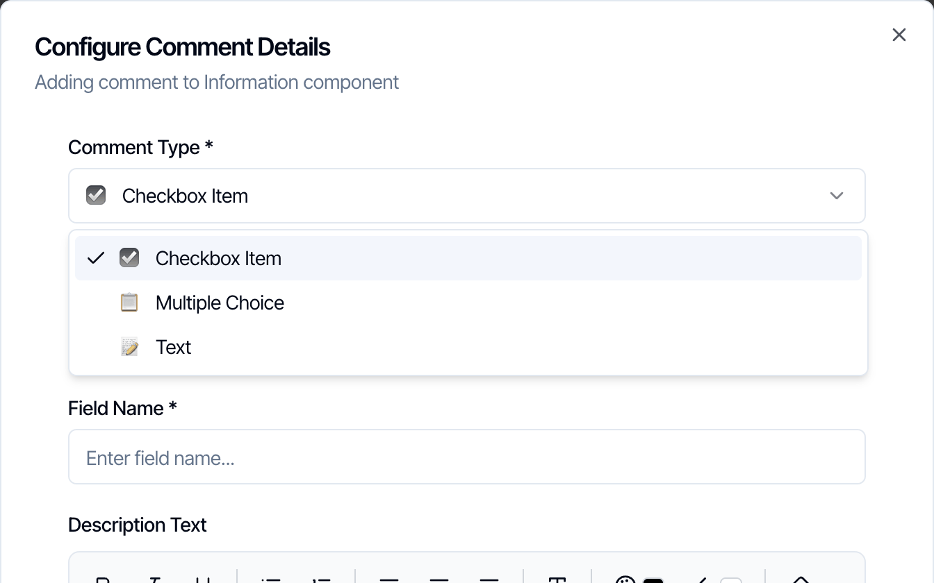 The Comment Type list in the Configure Comment Details dialog with three choices: Checkbox Item, Multiple Choice and Text