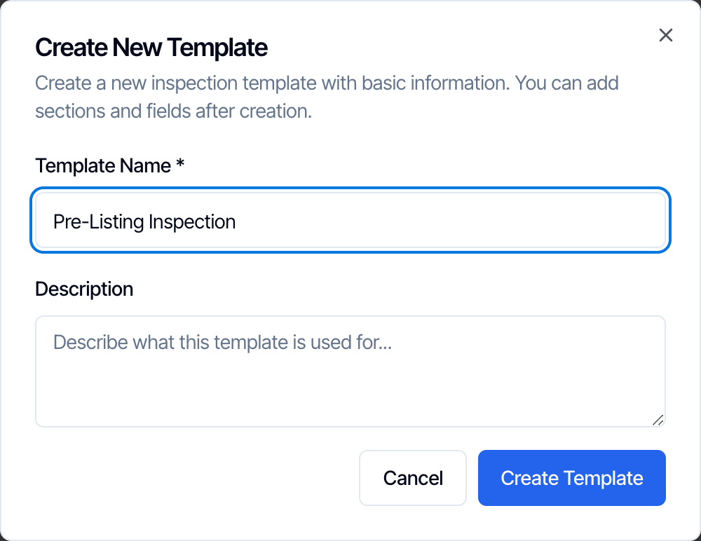 The Create New Template dialog: Create a new inspection template with basic information, you can add sections and fields after creation. Template Name is Pre-Listing Inspection, the Description box is empty, and the buttons are Cancel and Create Template