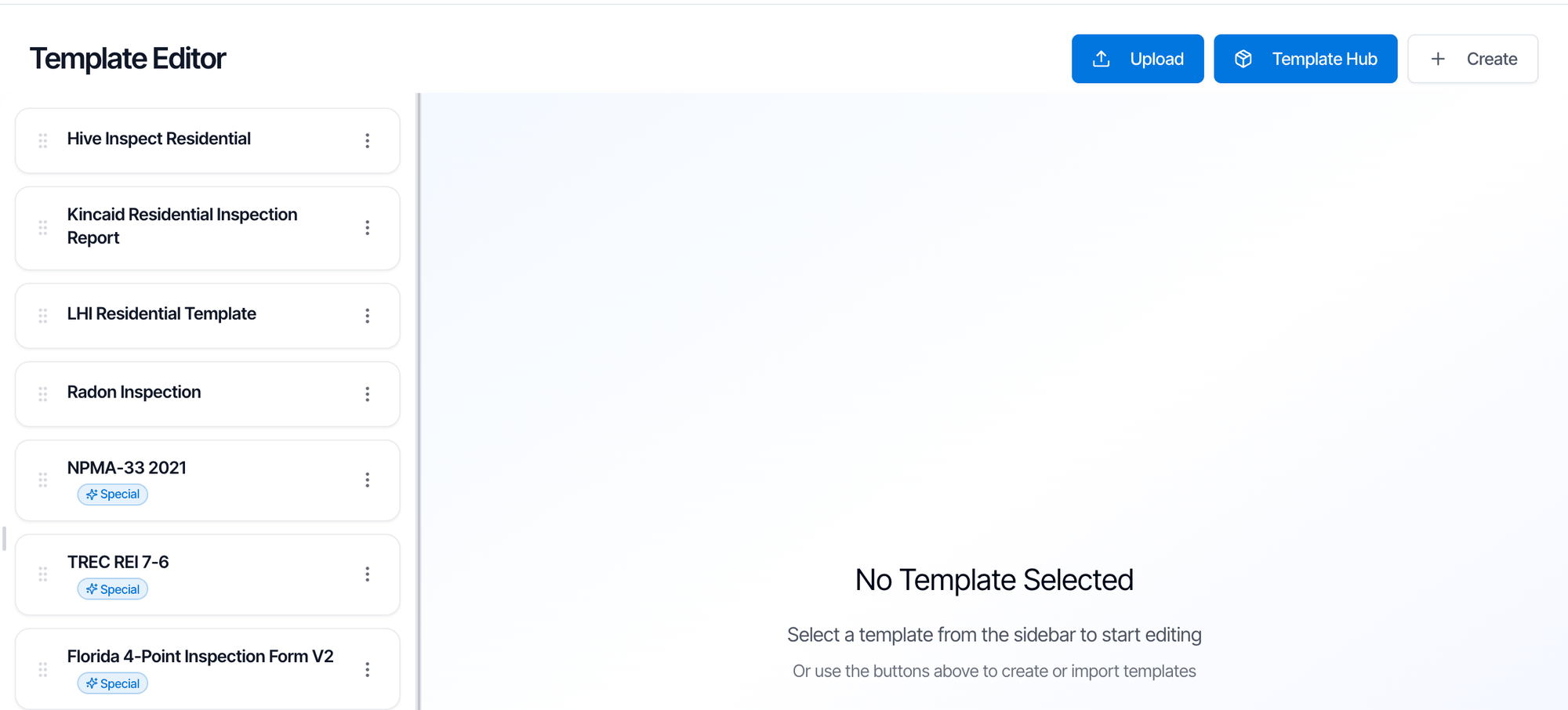 The Templates page with the Template Editor title and the Upload, Template Hub and Create buttons. The template list shows Hive Inspect Residential, Kincaid Residential Inspection Report, LHI Residential Template, Radon Inspection, and three templates with a Special tag: NPMA-33 2021, TREC REI 7-6 and Florida 4-Point Inspection Form V2