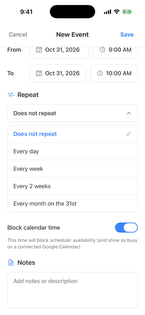 The Repeat list open: Does not repeat (ticked), Every day, Every week, Every 2 weeks and Every month on the 31st, above Block calendar time and Notes