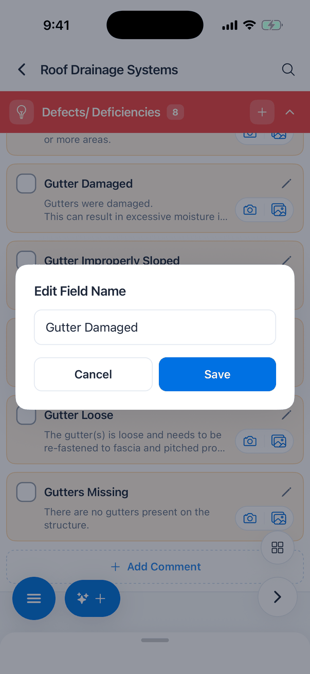 The Edit Field Name box with the text Gutter Damaged and Cancel and Save buttons