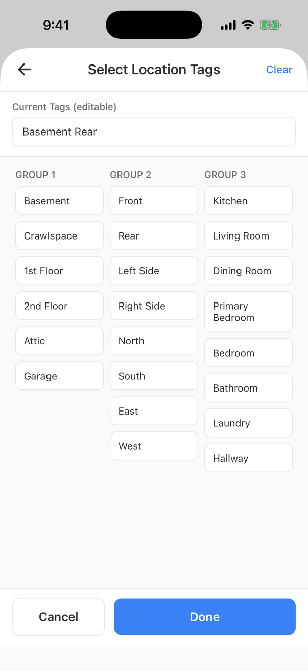 The Select Location Tags screen: Current Tags (editable) reads Basement Rear, with a Clear button. Three columns of tags: Group 1 (Basement, Crawlspace, 1st Floor, 2nd Floor, Attic, Garage), Group 2 (Front, Rear, Left Side, Right Side, North, South, East, West) and Group 3 (Kitchen, Living Room, Dining Room, Primary Bedroom, Bedroom, Bathroom, Laundry, Hallway). Cancel and Done buttons at the bottom