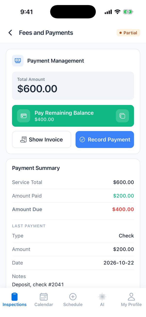 Fees and Payments with an orange Partial badge: Total Amount $600.00, a Pay Remaining Balance $400.00 button, Show Invoice and Record Payment, and a Payment Summary: Service Total $600.00, Amount Paid $200.00 in green, Amount Due $400.00 in red, and Last Payment: Type Check, Amount $200.00, Date 2026-10-22, Notes Deposit, check #2041