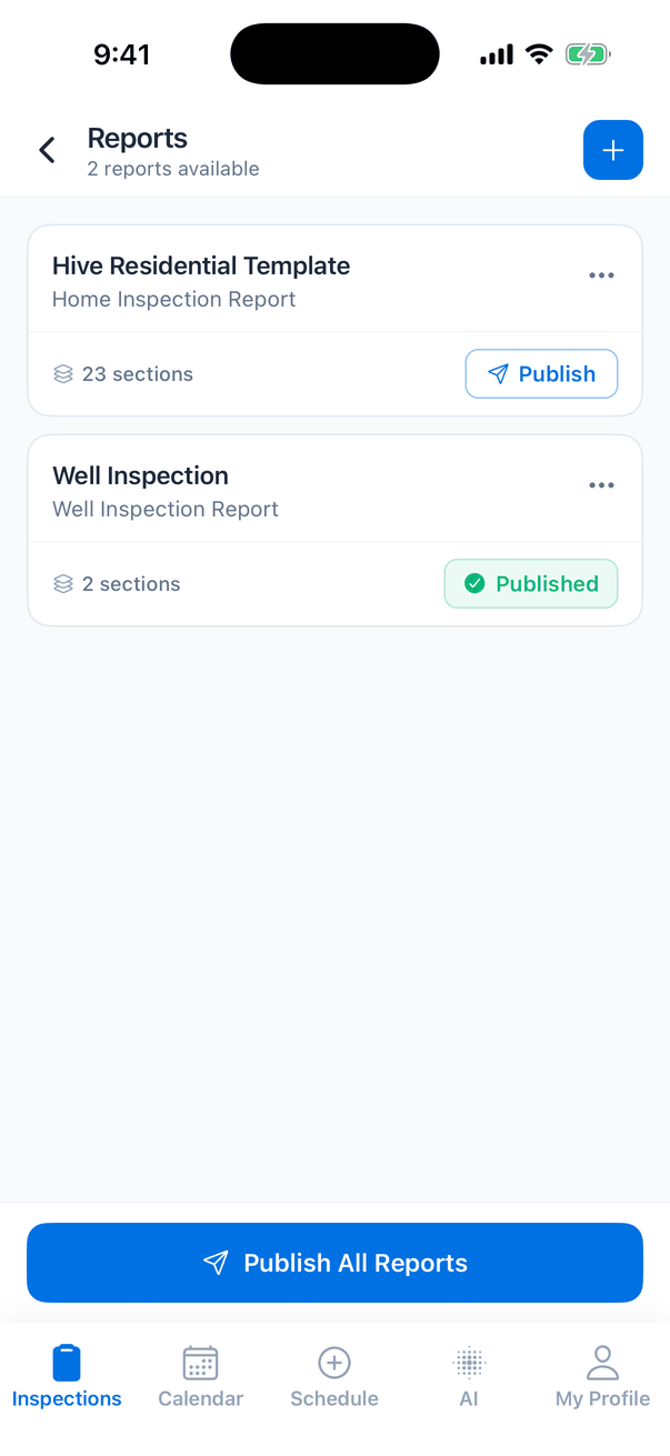 The Reports screen: header Reports, 2 reports available, with a blue plus button. Two report cards: Hive Residential Template, Home Inspection Report, 23 sections, with a Publish button and a three-dots button; and Well Inspection, Well Inspection Report, 2 sections, with a green Published badge. At the bottom a blue Publish All Reports button