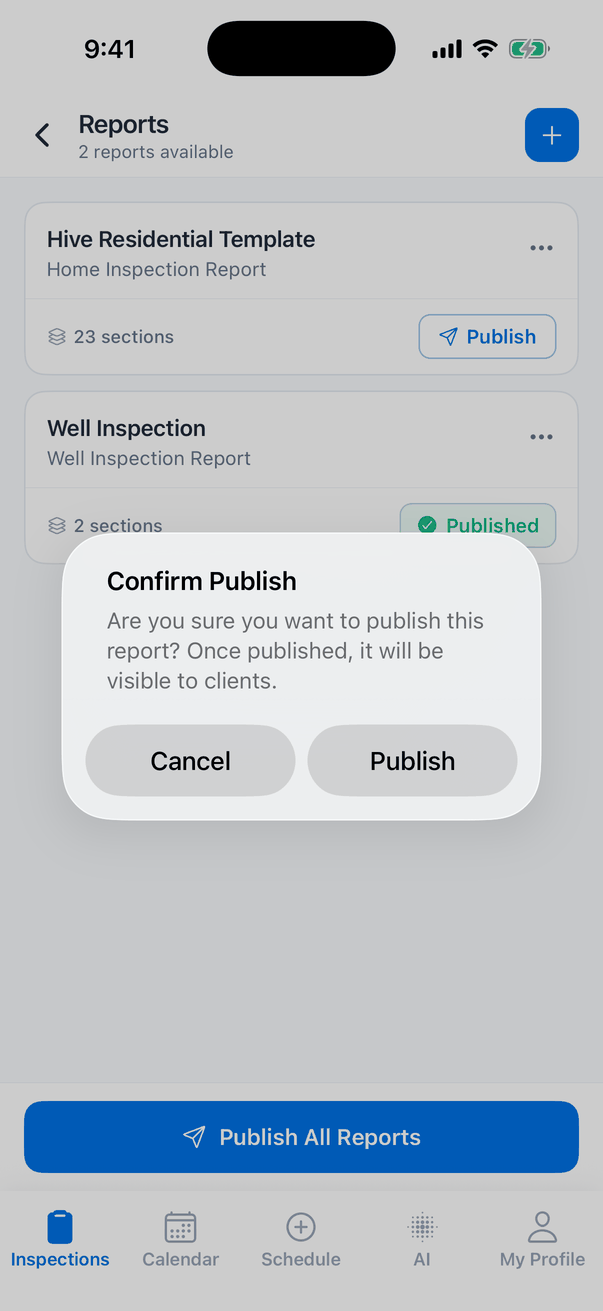 The Confirm Publish message over the Reports screen: Are you sure you want to publish this report? Once published, it will be visible to clients. Buttons Cancel and Publish