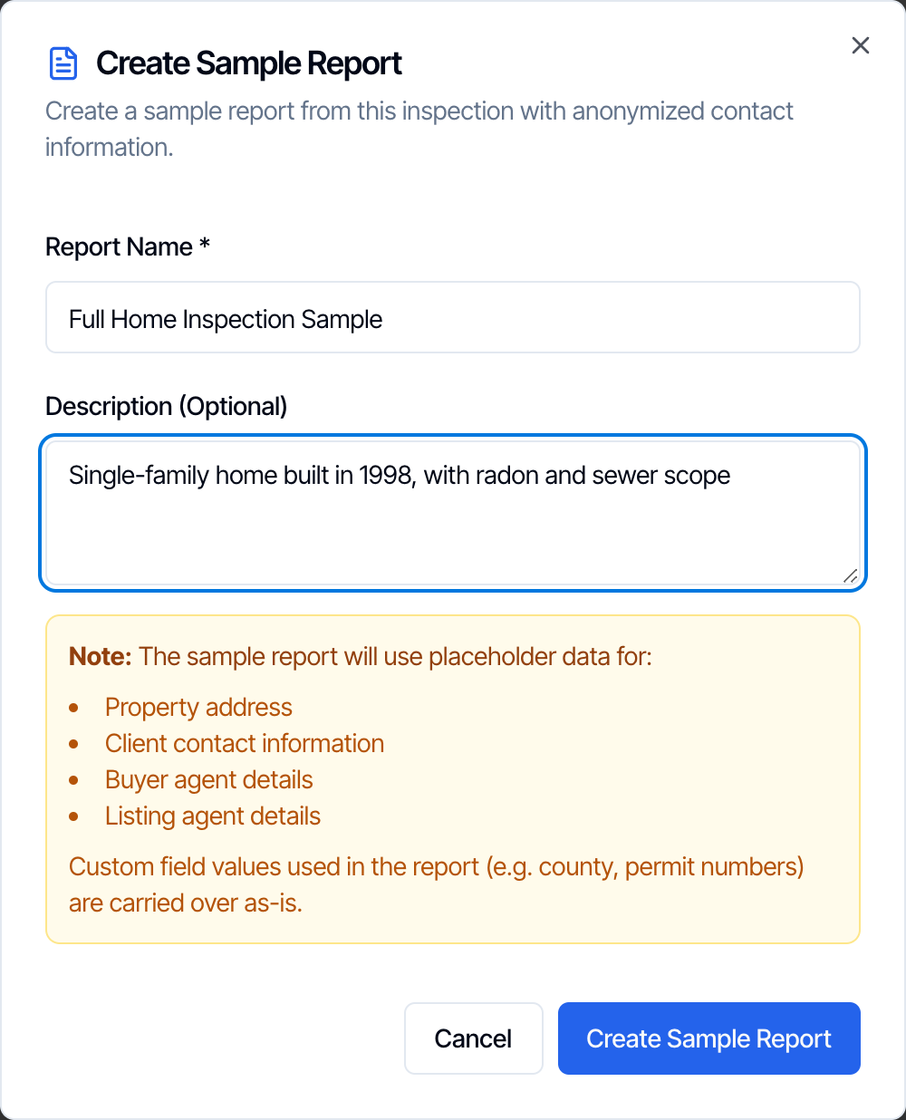 The Create Sample Report window: Report Name Full Home Inspection Sample, Description Single-family home built in 1998, with radon and sewer scope, a note that the sample report will use placeholder data for Property address, Client contact information, Buyer agent details and Listing agent details, and that custom field values used in the report (e.g. county, permit numbers) are carried over as-is, and Cancel and Create Sample Report buttons