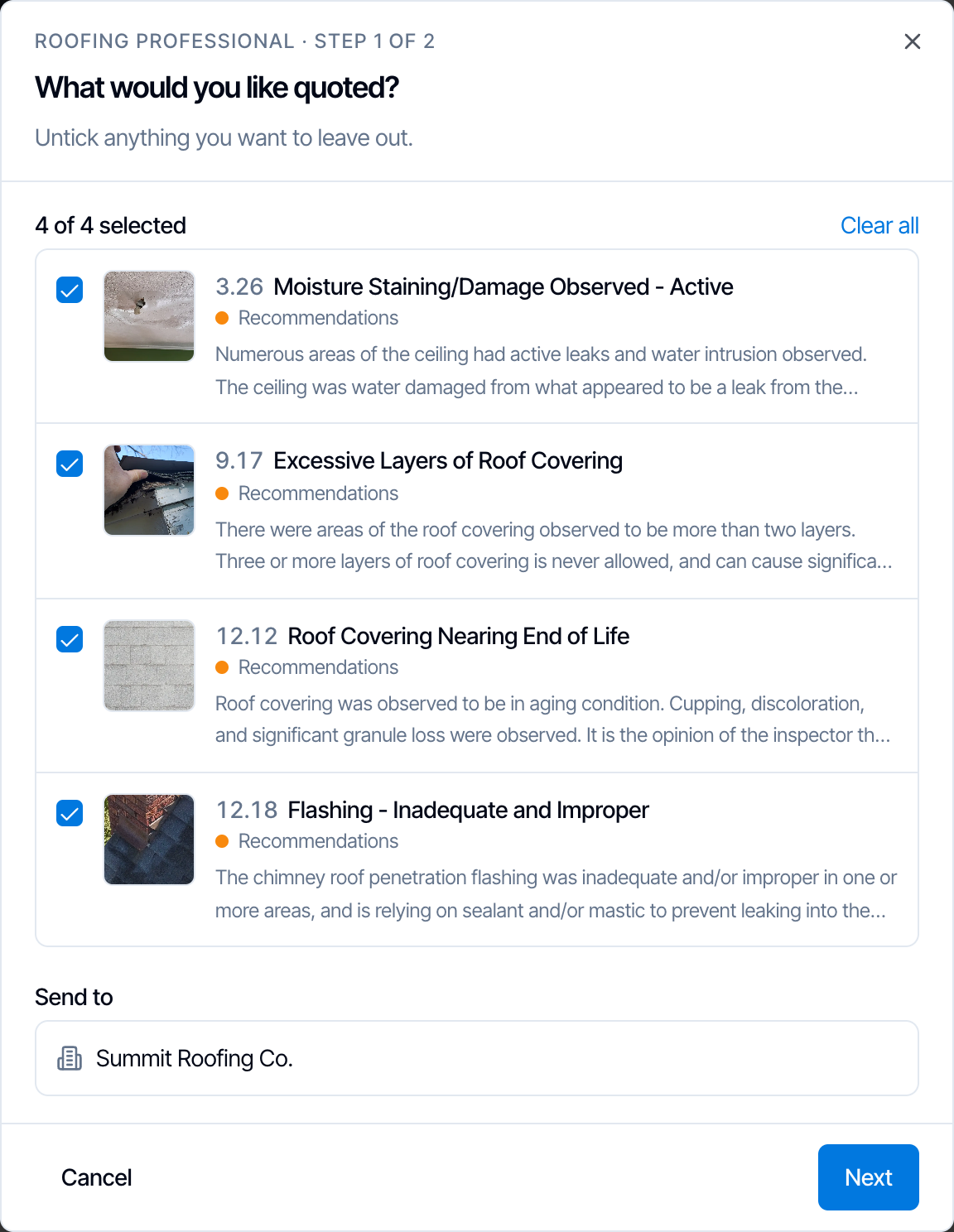 Step 1 of 2 for Roofing Professional, What would you like quoted? Untick anything you want to leave out. 4 of 4 selected with a Clear all link, and four ticked items with a photo, number, name, the Recommendations category and the start of the description: 3.26 Moisture Staining/Damage Observed - Active, 9.17 Excessive Layers of Roof Covering, 12.12 Roof Covering Nearing End of Life and 12.18 Flashing - Inadequate and Improper. Send to Summit Roofing Co. Cancel and Next buttons