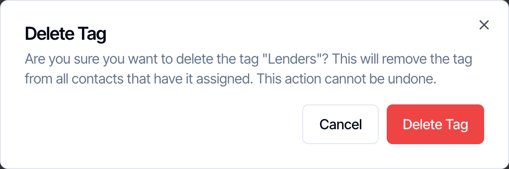 Delete Tag dialog: This will remove the tag from all contacts that have it assigned. This action cannot be undone.