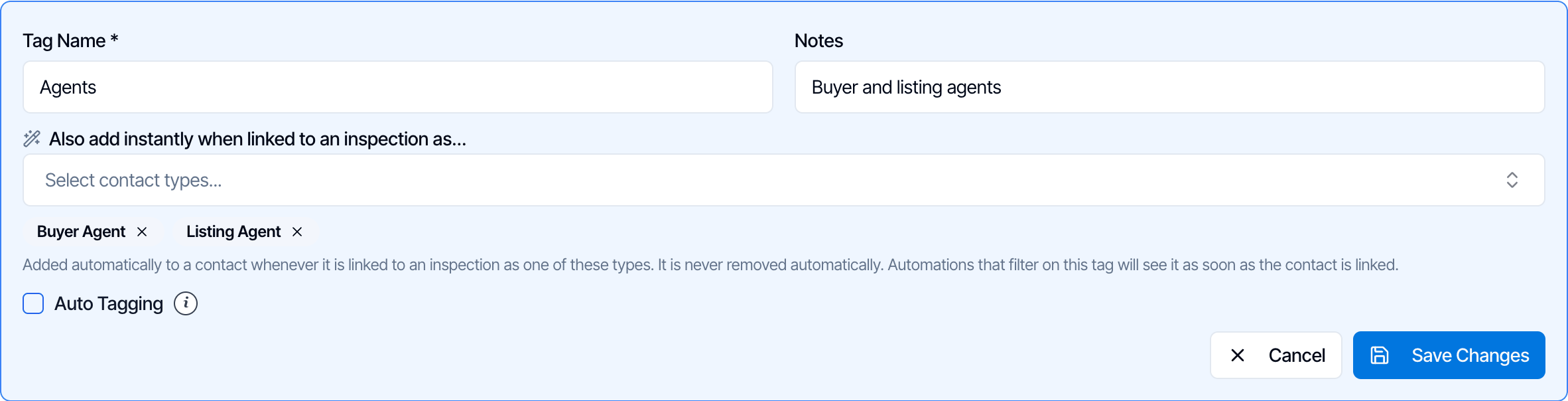 Editing the Agents tag with Buyer Agent and Listing Agent chosen under Also add instantly when linked to an inspection as