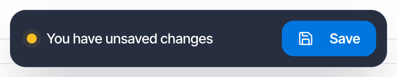 A dark bar reading You have unsaved changes with a Save button