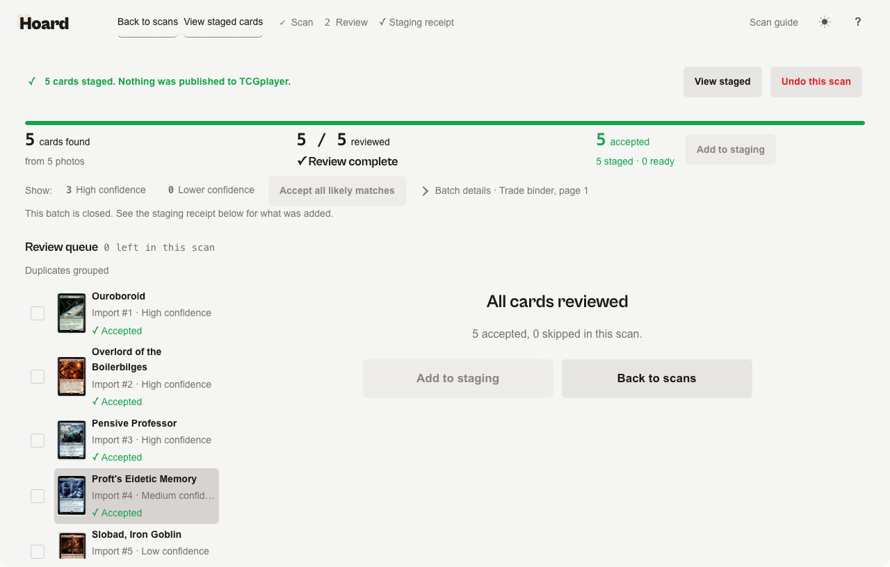 After staging, a green strip confirming cards staged with View staged and Undo this scan, and the header showing the staging receipt step