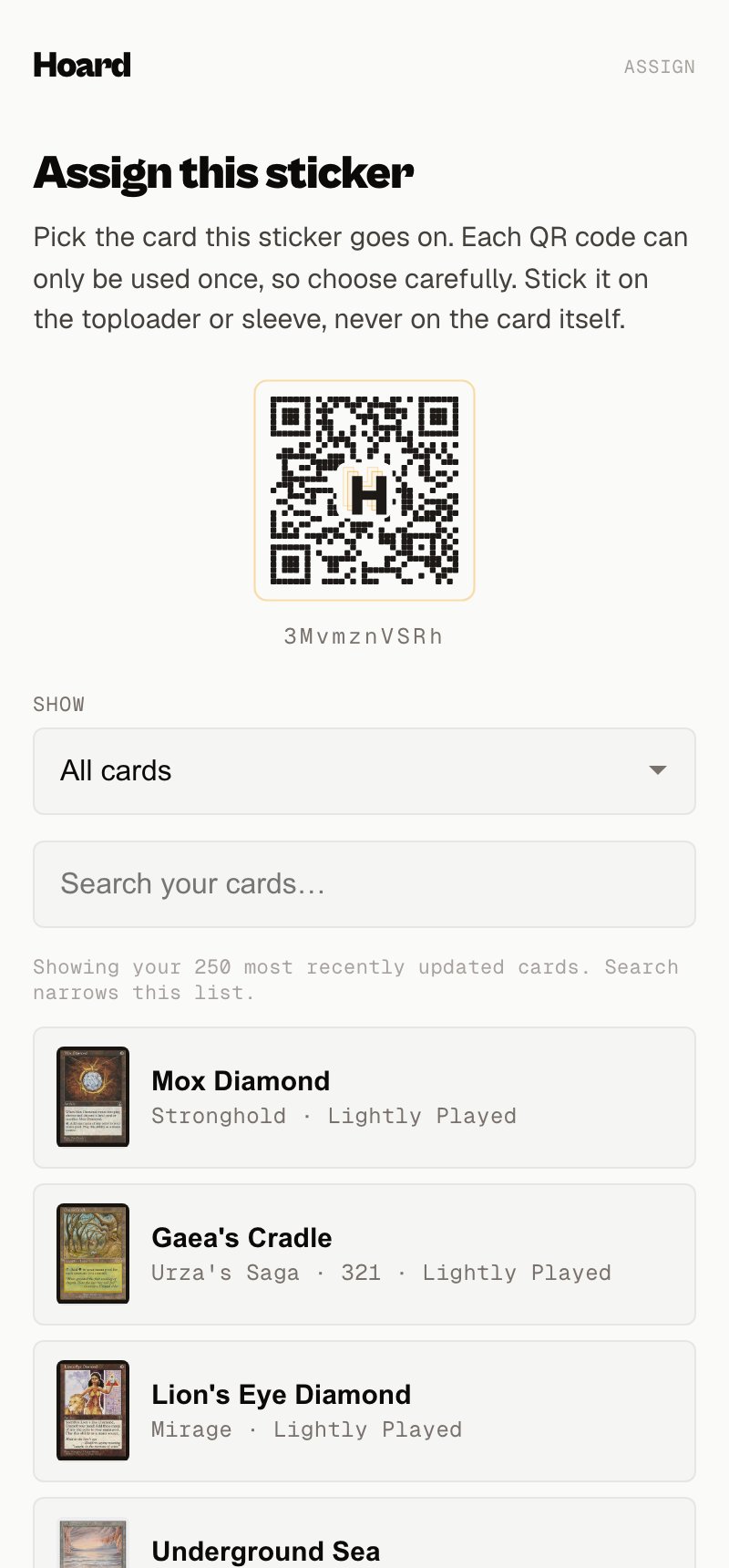The assign flow on a phone: an Assign this sticker heading, the sticker QR code and its short token, a Show dropdown set to All cards for scoping to a saved list, a search box, and a card picker showing Mox Diamond, Gaea's Cradle, Lion's Eye Diamond, and Underground Sea