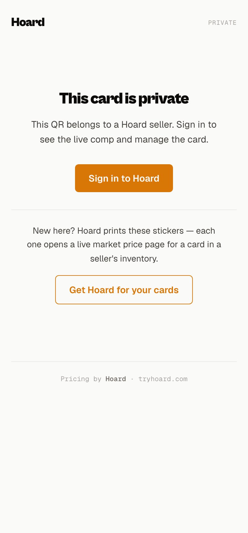 The private wall a stranger sees: a PRIVATE flag, This card is private, a note that the QR belongs to a Hoard seller and to sign in to see the live comp, a Sign in to Hoard button, and a Get Hoard for your cards prompt