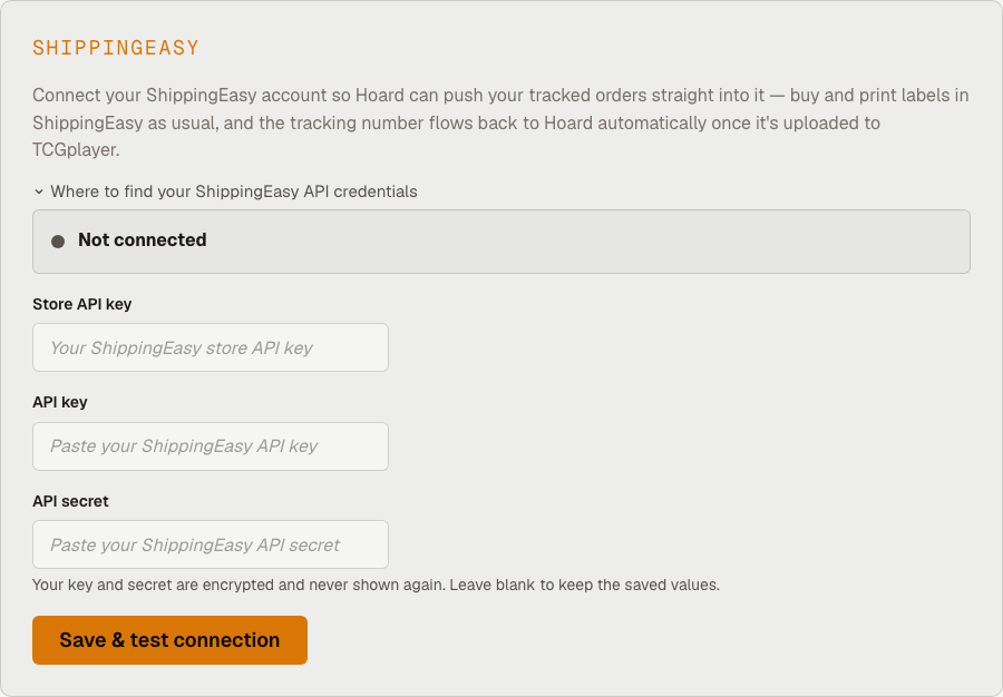 The ShippingEasy card in Hoard's Settings, not yet connected, with Store API key, API key, and API secret fields