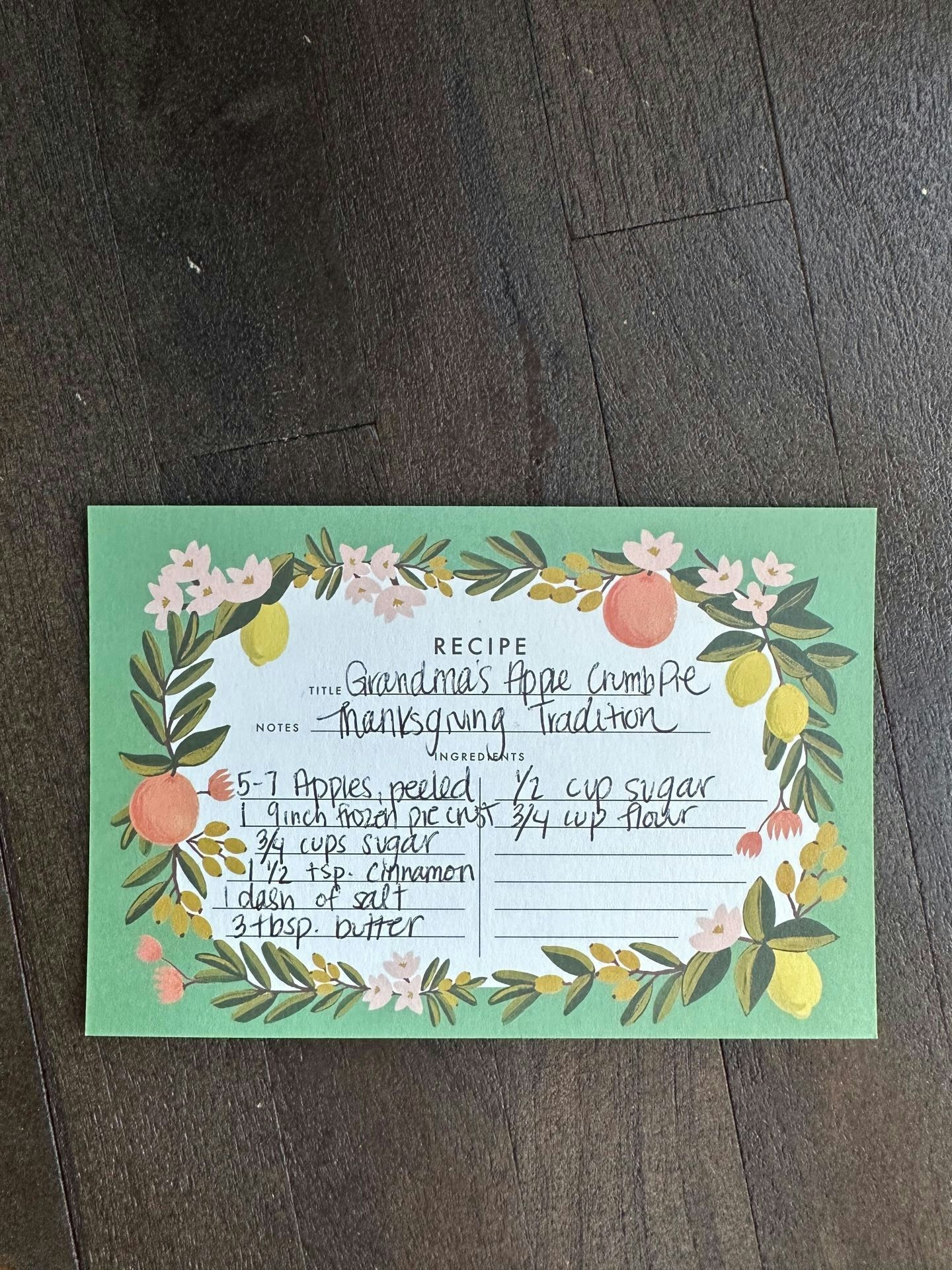 Photograph of a recipe card detailing a recipe for Grandma's Apple Crumb Pie.