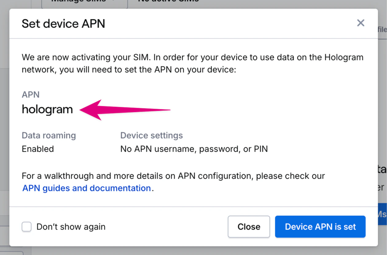 After activation, you'll be prompted to set your device's APN based on the profiles installed on your SIMs