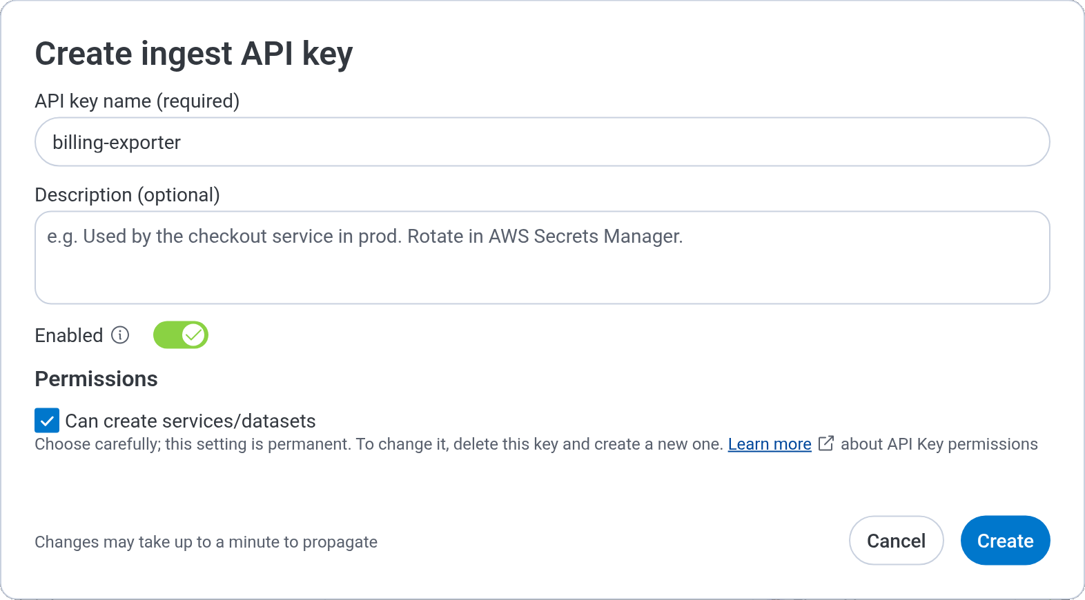 Screenshot of the Create ingest API key dialog. The optional Description field shows the placeholder text: e.g. Used by the checkout service in prod. Rotate in AWS Secrets Manager.