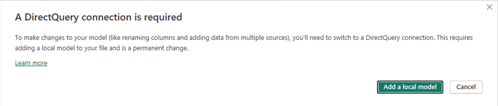 A DirectQuery connection is required