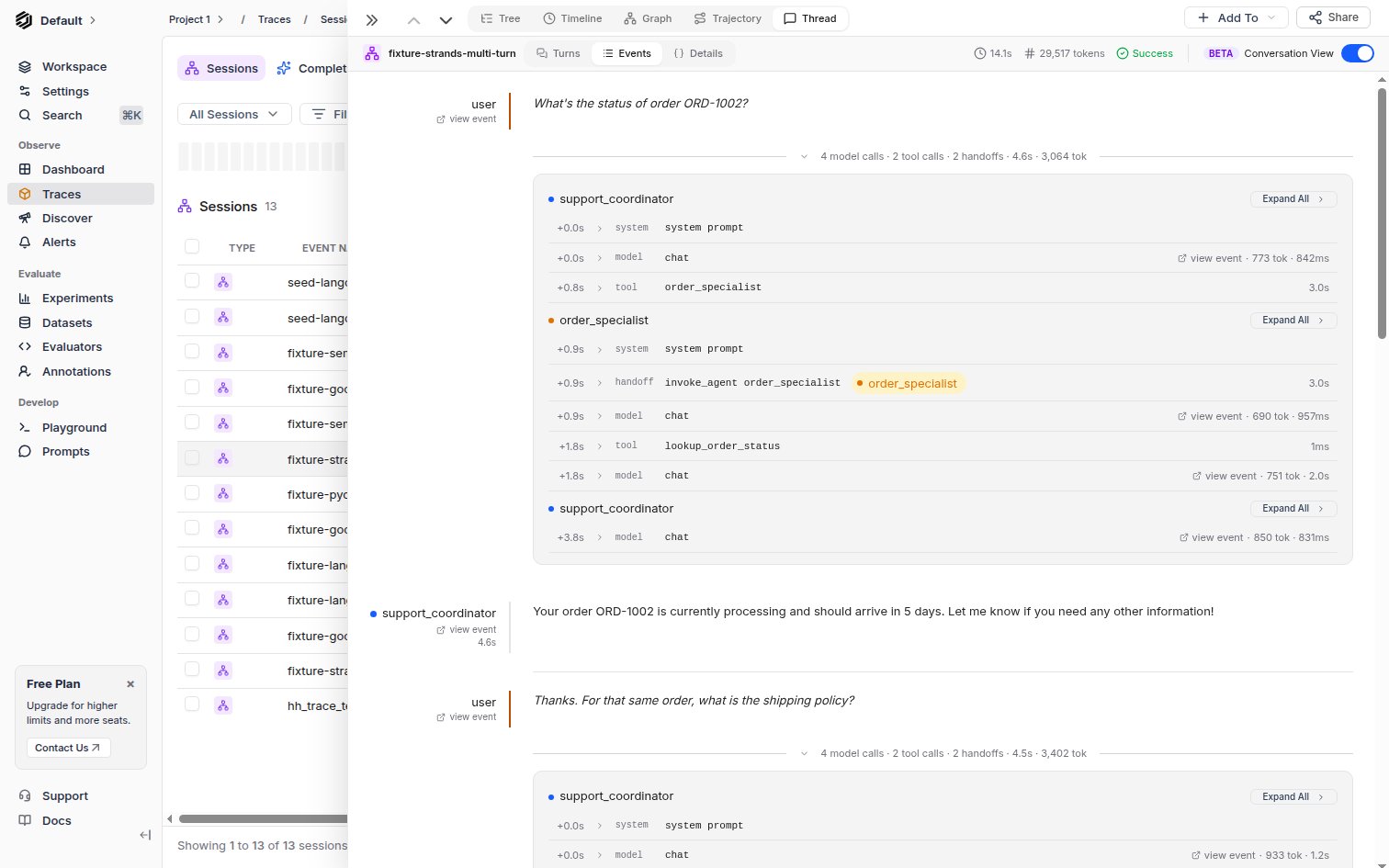 Conversation view with user and agent turns, turn dividers summarizing model and tool calls, and per-agent step lists with a handoff