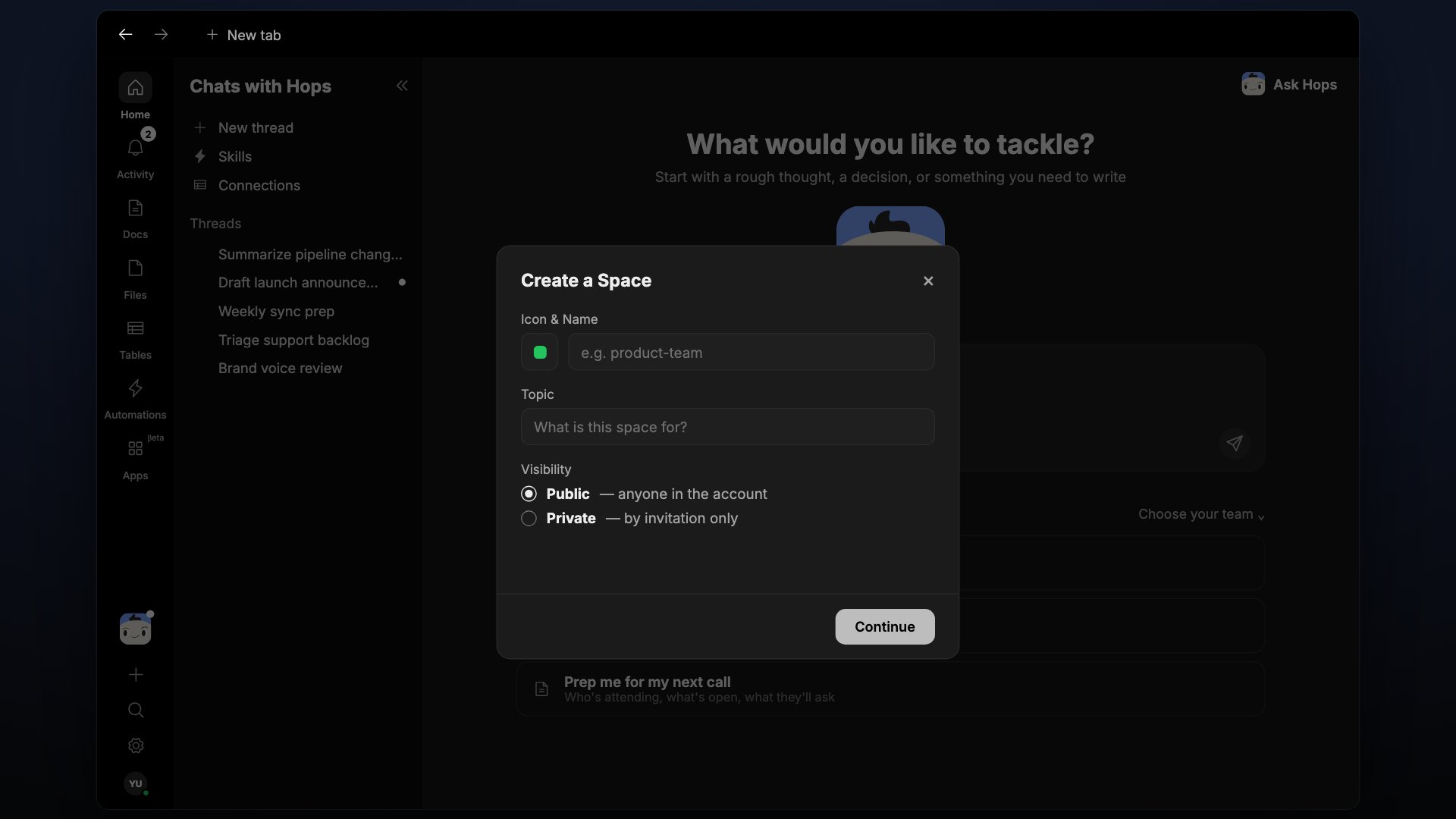 The Create a Space modal with Icon & Name, Topic, and Public or Private visibility.