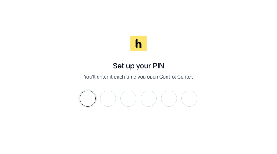 Set up your PIN screen with six empty digit boxes