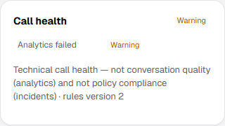 Call health card with a Warning badge and reason