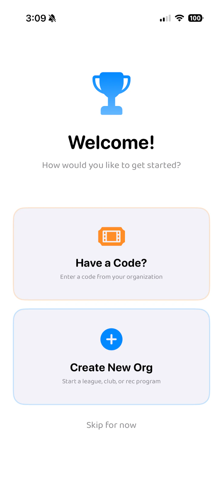 Welcome screen with Have a Code and Create New Org options