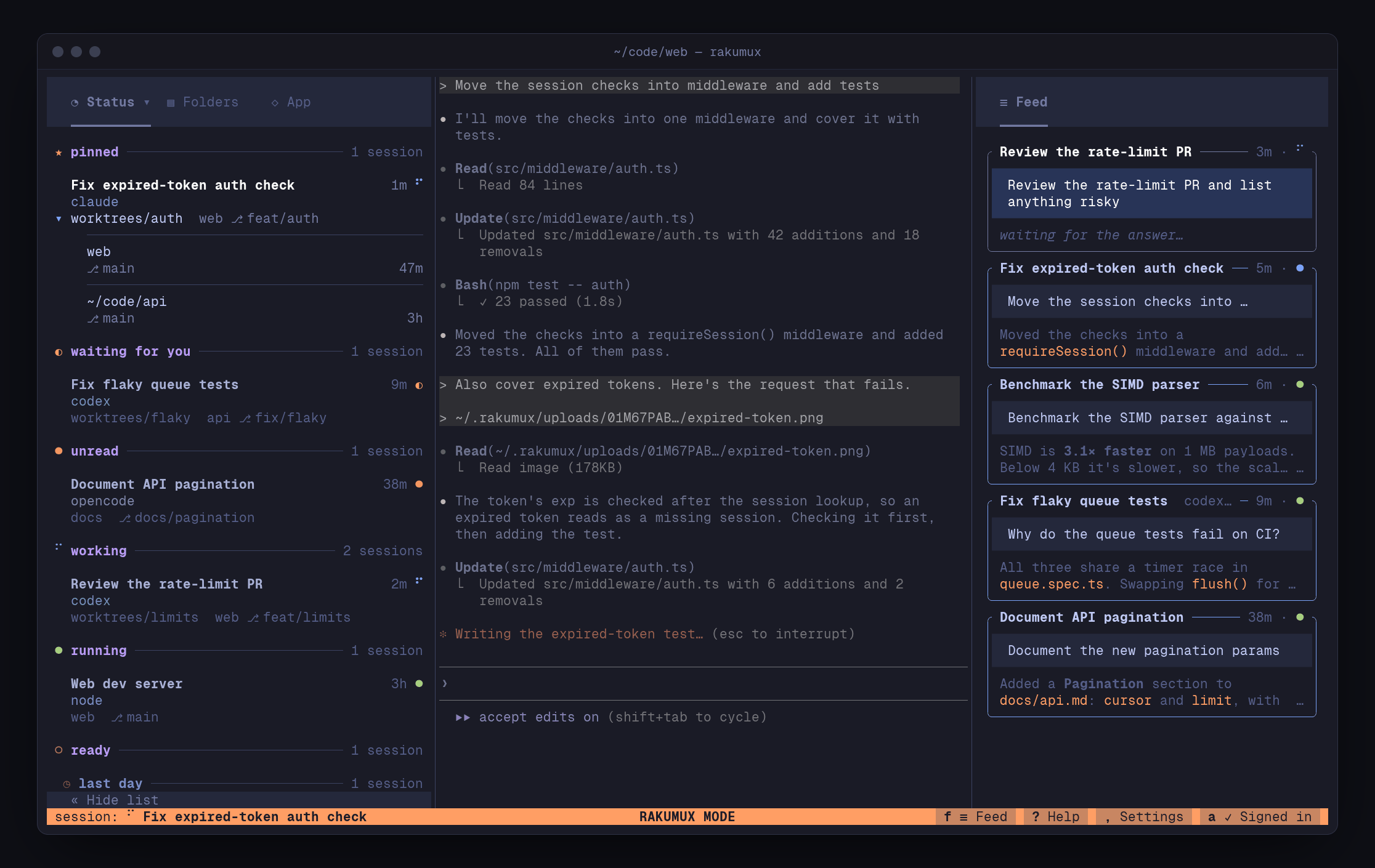 Rakumux in a terminal: the session list with each session's worktree and branch, a live Claude Code session, and the Feed on the right