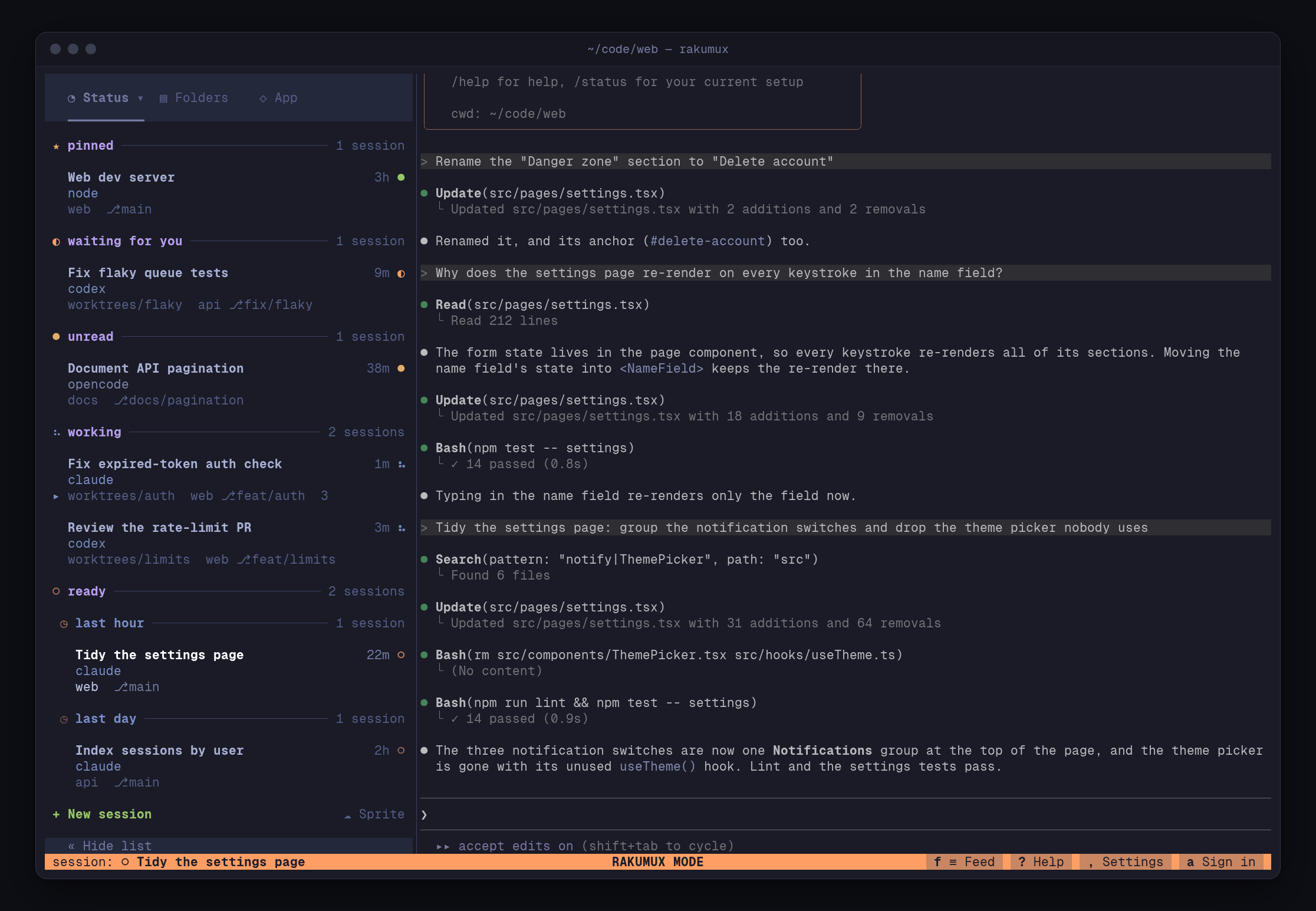 Rakumux mode: Tidy the settings page selected in the list, its Claude Code session faded beside it, and the orange footer saying RAKUMUX MODE, with the Feed, Help, Settings and Sign in buttons on its right
