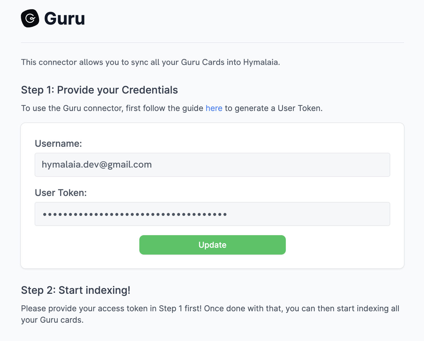 Hymalaia Guru connector credentials form with username and access token