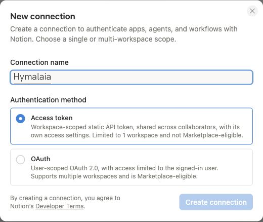 Notion new connection dialog with Hymalaia as the name and Access token selected