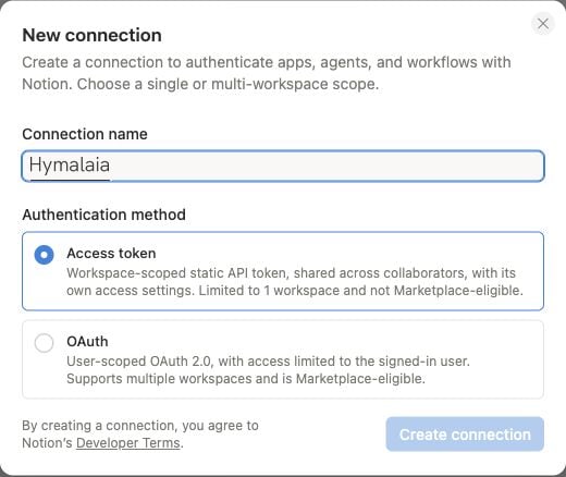 Notion new connection dialog with Hymalaia as the name and Access token selected