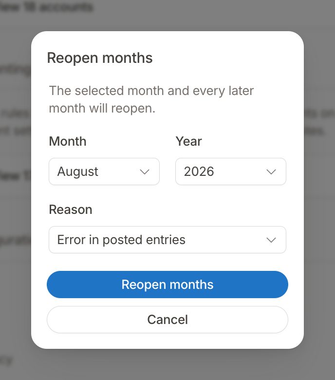 Reopen months modal with the month to reopen from and a reason