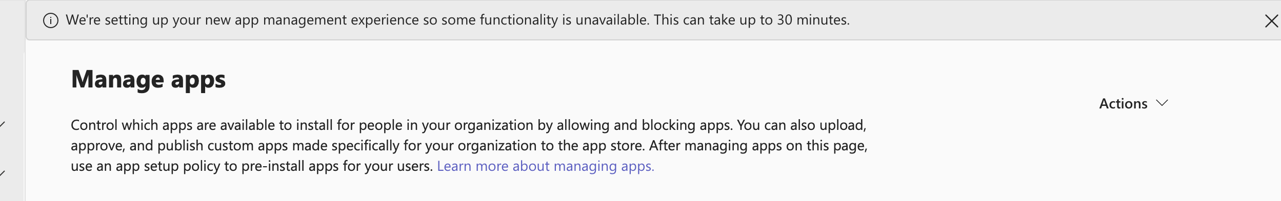 The Teams admin center's Manage apps page with the 'setting up your new app management experience' banner