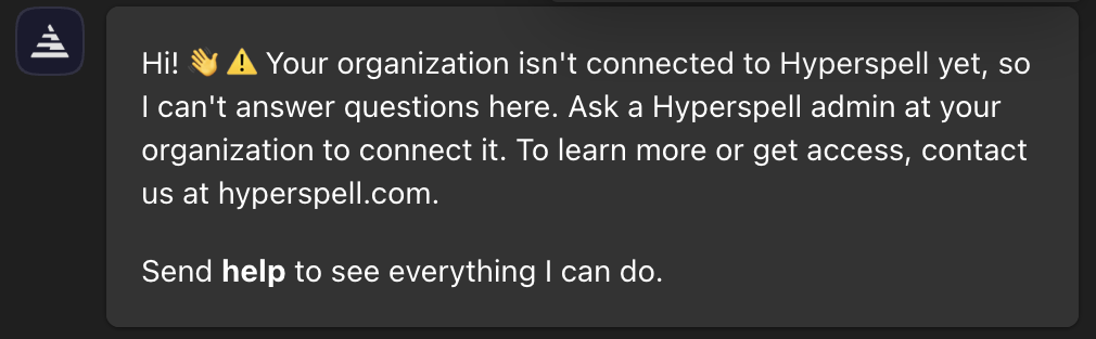 Hyperspell's reply in Teams when the tenant isn't connected yet