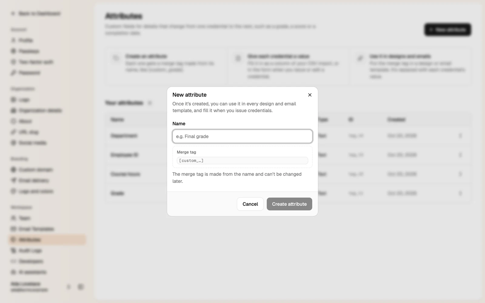 The New attribute dialog with the name and the merge tag