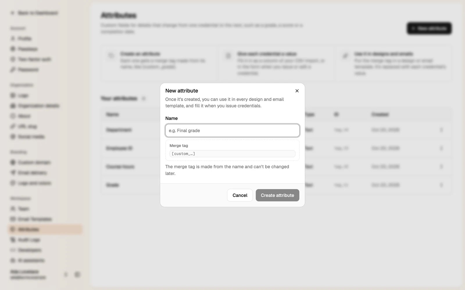 The New attribute dialog with the name and the merge tag