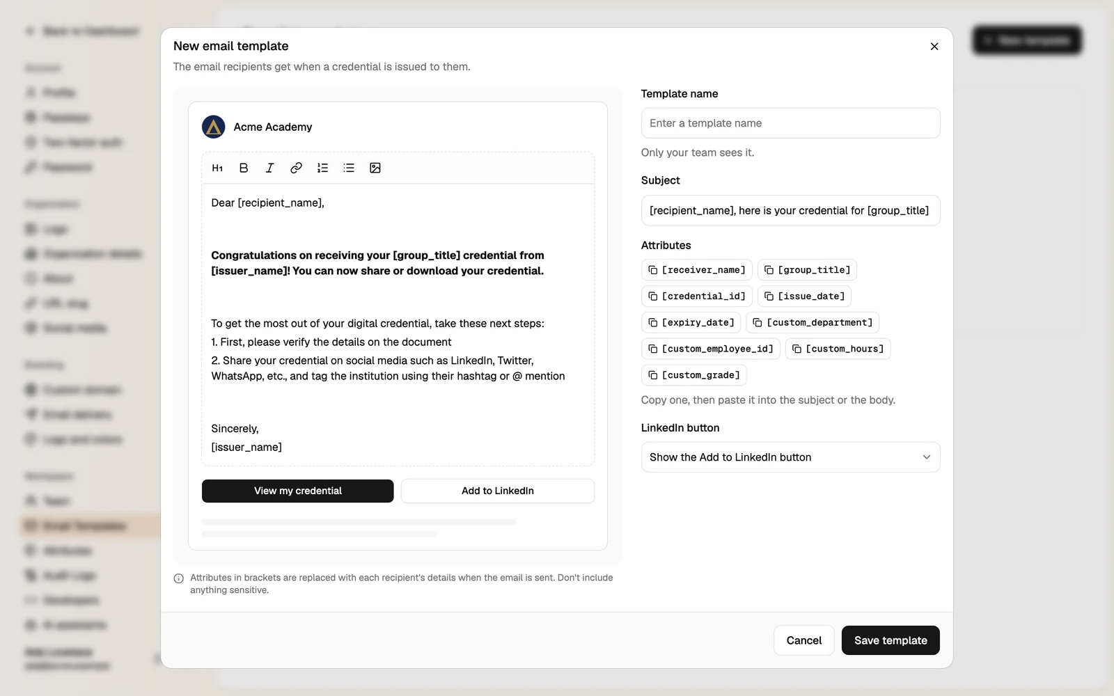 The New email template dialog with the email preview, subject, attributes and LinkedIn button setting